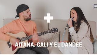 + (más) - Aitana, Cali y el Dandee | Carolina García Cover