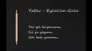Yasev - Eylülün Gülü