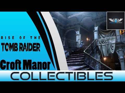 Vídeo: Rise Of The Tomb Raider Croft Manor: Blood Ties - Ubicaciones Coleccionables De Reliquias Y Documentos