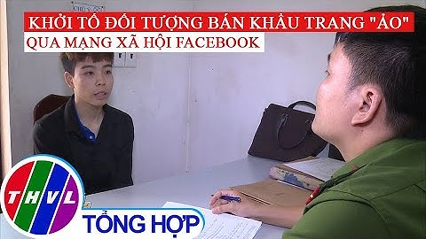 Khởi tố đối tượng chiếm đoạt 100 triệu đồng tiền đặt cọc mua khẩu trang