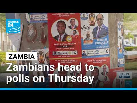 Zambia prepares for 8th general election since its return to a multi-party democracy • FRANCE 24