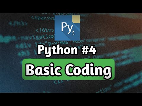 Basic Coding #4 | Pydroid 3 Tutorial | Python Tutorials #4 | Friendly ...