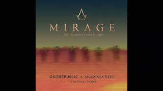 Mirage (Extended Ending) - OneRepublic (feat. Mishaal Tamer) Resimi