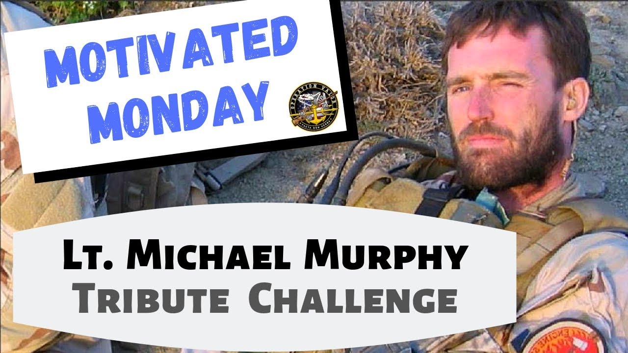 Motivated Monday - Michael Murphy Tribute Challenge (Testosterone ...