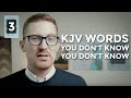 KJV Words You Don't Know You Don't Know
