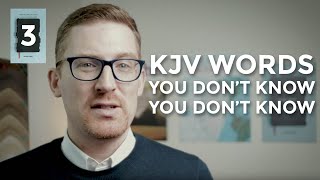 KJV Words You Don't Know You Don't Know