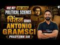 UGC NET Political Science Classes | Antonio Gramsci | UGC NET 2026 | Pradyumn Sir