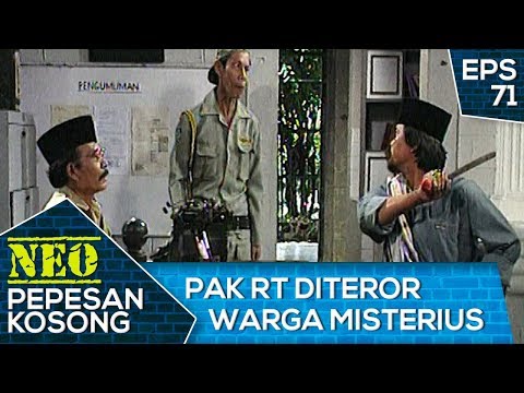 GAWAT Hansip Dan Pak RT Diteror Warga Misterius – Neo Pepesan Kosong Eps 71