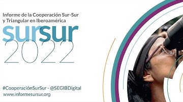Informe de Cooperación Sur-Sur y Triangular 2022