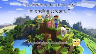 Build battle but I end stream if someone builds a pp