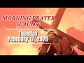 ✝️MORNING PRAYER (LAUDS) | Liturgy of the Hours | February 17, 2026 #MorningPrayer #February17 #Pray