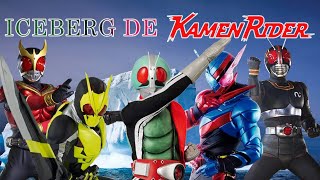 El Iceberg de Kamen Rider (Completo) [Especial 10K]
