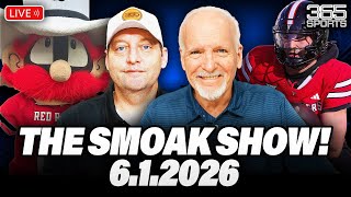 SMOAK SHOW LIVE! - June 1st, 2026 | 365 Sports