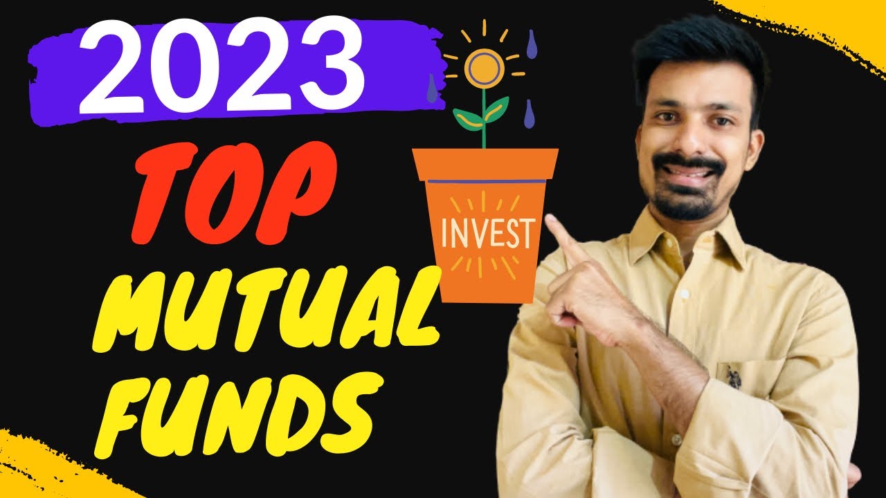 best-mutual-funds-for-2023-best-high-return-mutual-funds-for-long