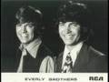 I can't be myself - Everly Brothers