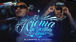 D'Lokote - El Aroma De La Mota