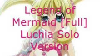 Legend of Mermaid [Luchia Solo][FULL]