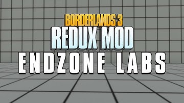 Borderlands 3 Redux: Operation Endzone - Official Labs Trailer