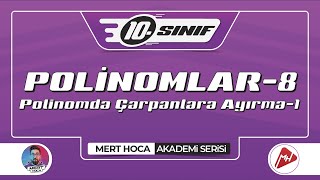 Polinomlar-8 | Çarpanlara Ayırma-1 | 10.Sınıf Konu Anlatımı | Akademi Serisi screenshot 2