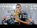 Com'è stato questo Mondiale 2018?