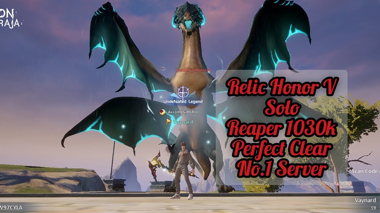 Dragon Raja SEA - Code Level 140: Relic Honor V Perfect Clear (Solo) Reaper 1030k