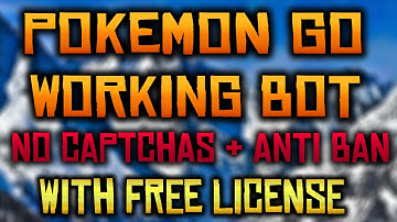 NEW POKEMON GO WORKING BOT (NO BAN + NO CAPTCHAS + 0.57.4 API) WORKING AS OF 4TH MARCH 2017