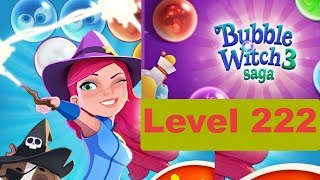 Bubble Witch 3 Saga Level 222 NO BOOSTERS