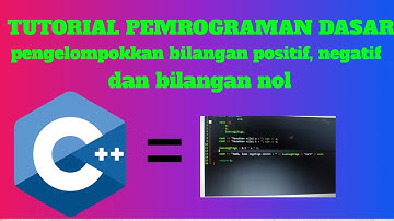 TUTORIAL DEV C++ MENGENAI BILANGAN POSITIF, NEGATIF, DAN BILANGAN NOL