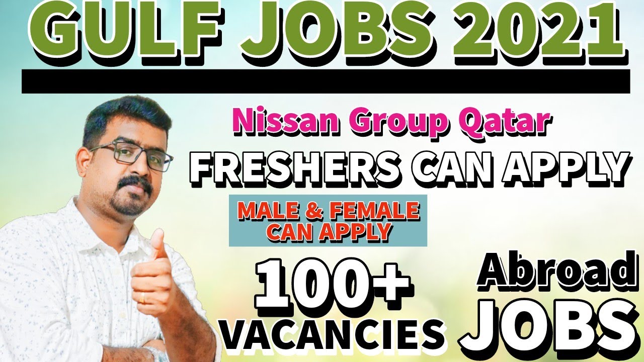 Gulf jobs 2021, Nissan Qatar jobs, Automobile Jobs in Qatar, Educ hub