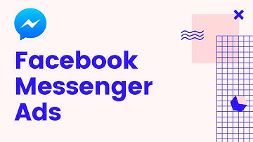 How to Setup Facebook Messenger Ads - Step-by-Step Guide 2019