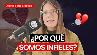 Infidelidad: cuando se rompe la confianza | Psicología al Desnudo | T5 E11