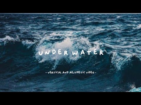 Underwater (Vertical and