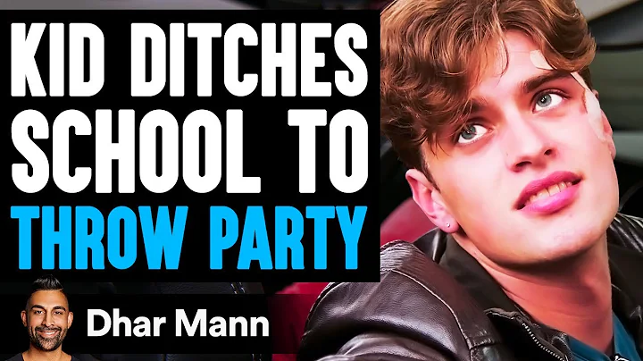 Kid DITCHES SCHOOL To THROW PARTY, He Lives To Regret It | Dhar Mann