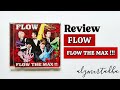 FLOW「FLOW THE MAX !!!」Album | Review