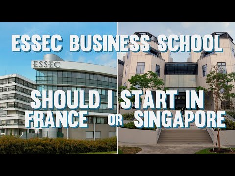 MiM at ESSEC Business School | Should I start in France or Singapore ?