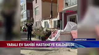 Çanakkalede Doğalgaz Patlamasi 1 Yarali