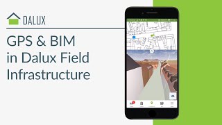 GPS and BIM in Dalux Infrastructure | Tasks based on GPS position | Dalux Field