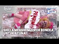#eps17 Shilla Kirim Teror Boneka ke Ayuna! | Mencintai Ipar Sendiri