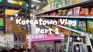 KOREATOWN VLOG | Part 1