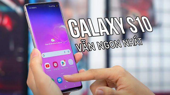 So sánh giá samsung galaxy s10 plus năm 2024