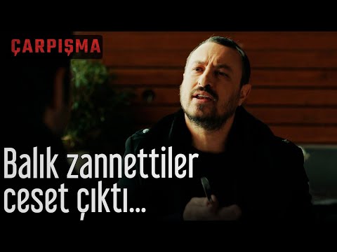 Balık Zannettiler Ceset Çıktı... - Çarpışma