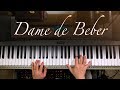 Dame de Beber (Marcos Barientos) - Piano Tutorial