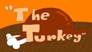 "The Turkey" (2024)