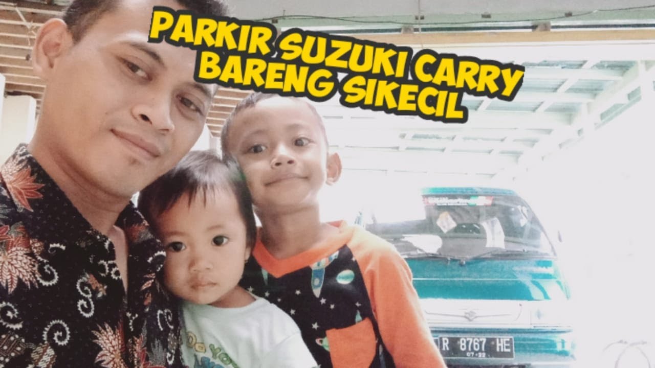 Parkir Mobil  Bareng Si Kecil Suzuki  Carry Futura  Carvlog 
