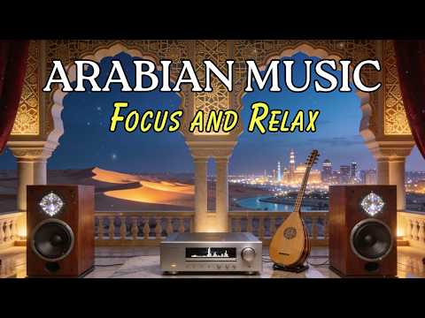 Whispers of the Desert 🍃 Arabic Oud Music for Meditation