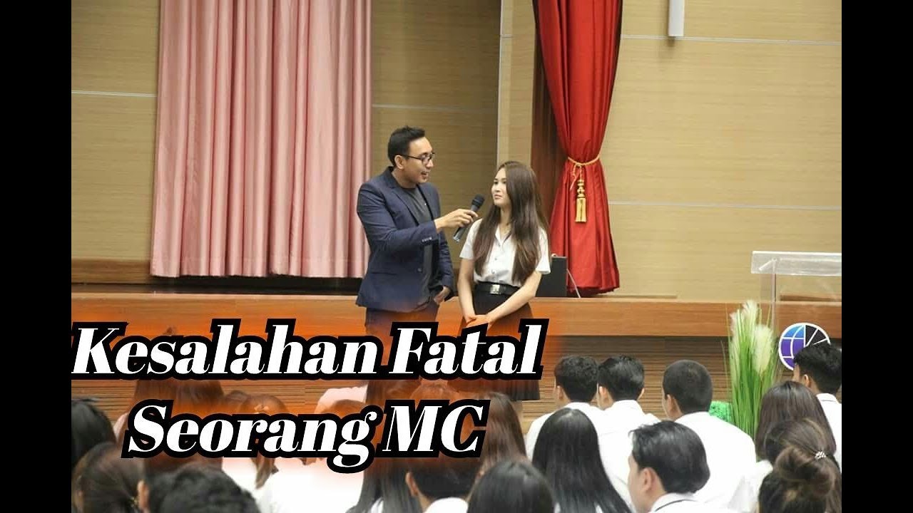 TIPS MENJADI MC - KESALAHAN FATAL - YouTube