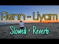 FLENNWB Liyam Slowed Reverb