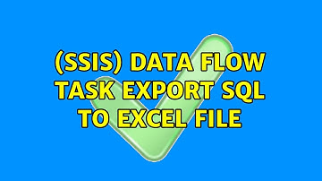(SSIS) Data Flow Task export SQL to excel file