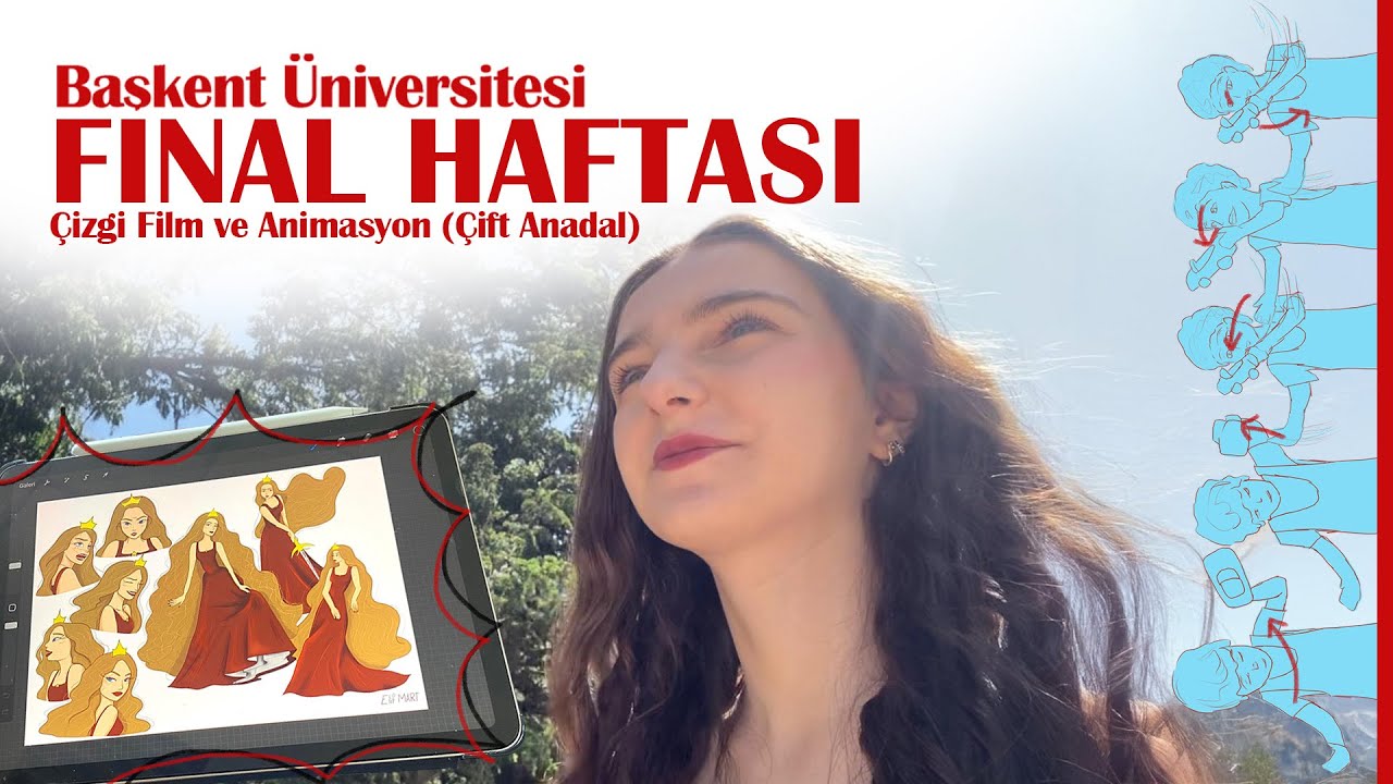 ANİMASYON FİNAL HAFTASI / Başkent Üniversitesi