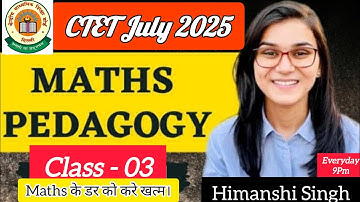 MATHS PEDAGOGY के महत्वपूर्ण PYQs ANALYSIS  for CTET July 2025! Maths Pedagogy के डर को करे खत्म।